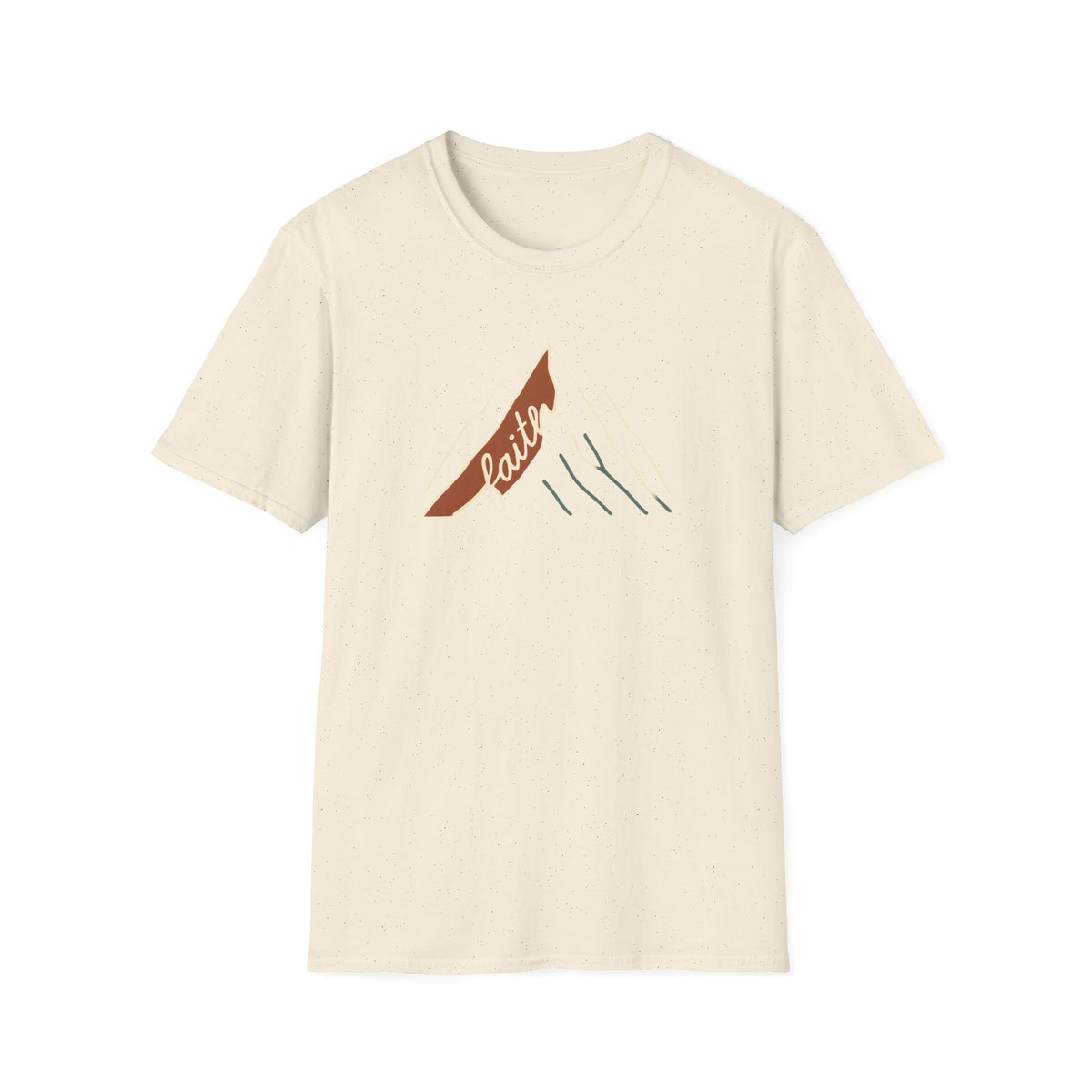 Faith Can Move Mountains T-Shirt