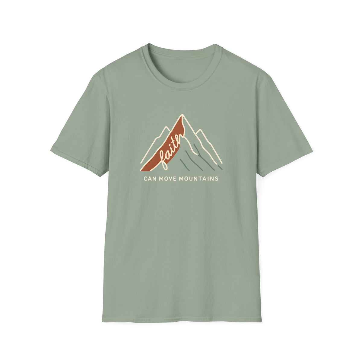 Faith Can Move Mountains T-Shirt