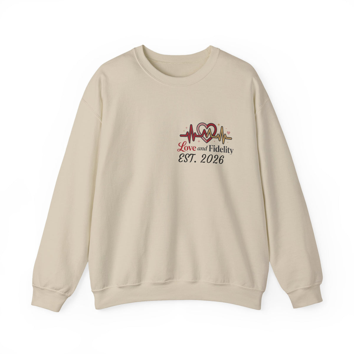 Love and Fidelity EST. 2026 Customizable Crewneck Sweatshirt
