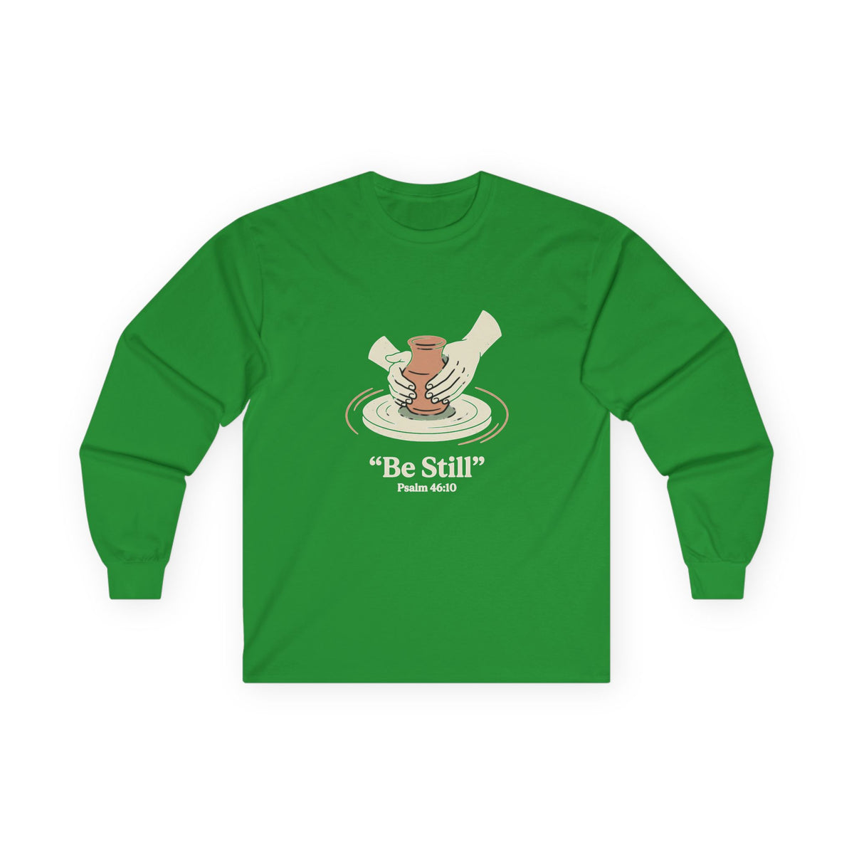 Be Still pottery hands illustration Long Sleeve Tee | Psalm 46:10 scripture apparel
