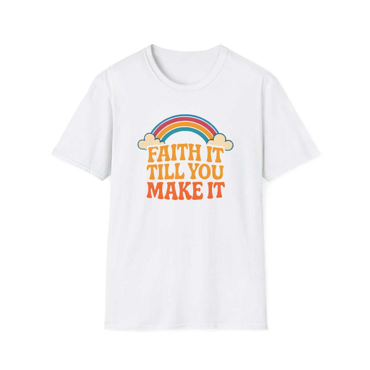 Rainbow Motivational Quote T-Shirt