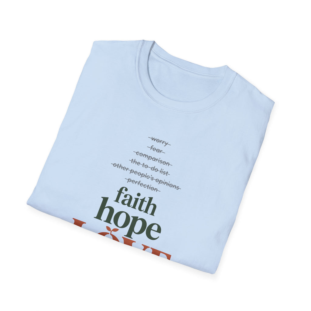 Faith Hope Love Inspirational T-Shirt