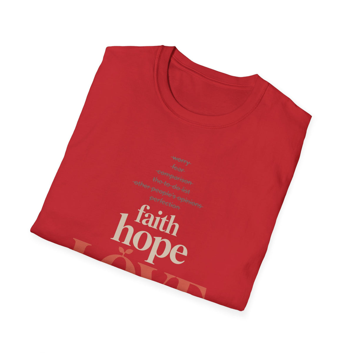 Faith Hope Love Inspirational T-Shirt