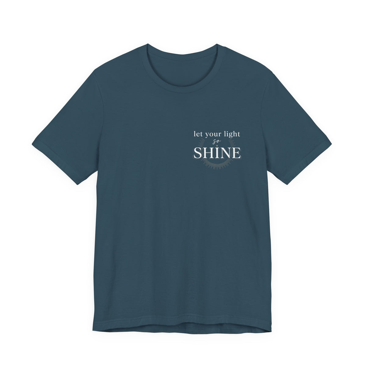 Let Your Light Shine tee | Inspirational Quote Shirt, Minimal Sunburst Design
