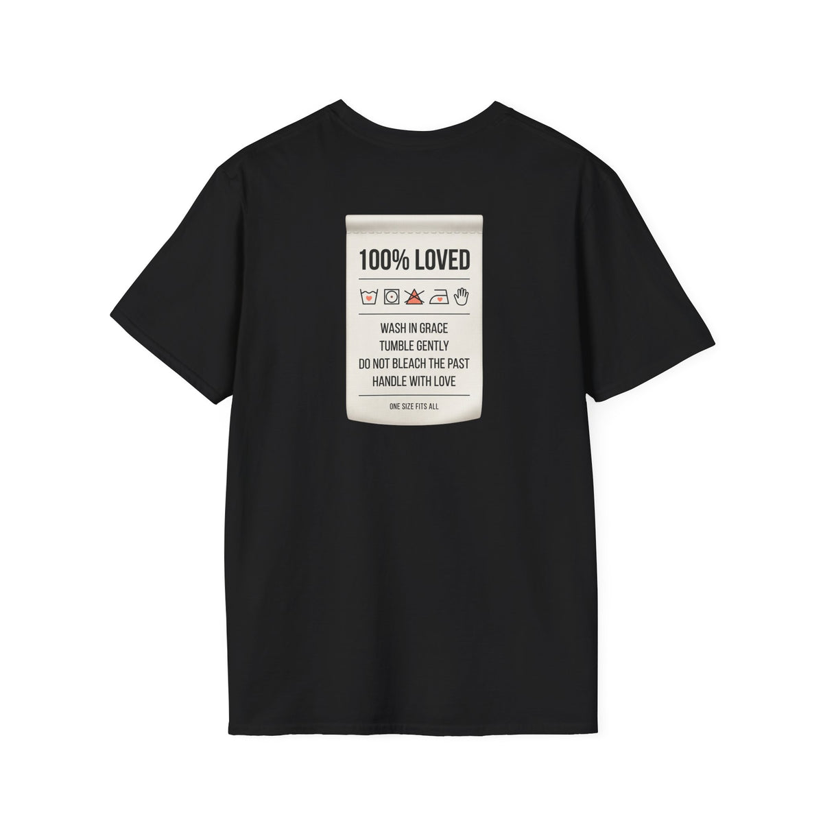 100% Loved T-Shirt