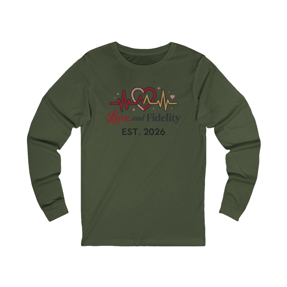 Love and Fidelity EST. 2026 Long Sleeve Tee