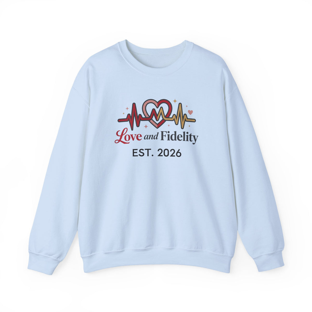 Love and Fidelity Crewneck Sweatshirt – EST. 2026 Heartbeat Design