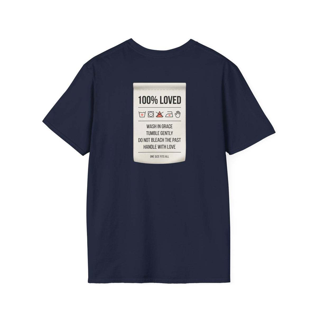 100% Loved T-Shirt