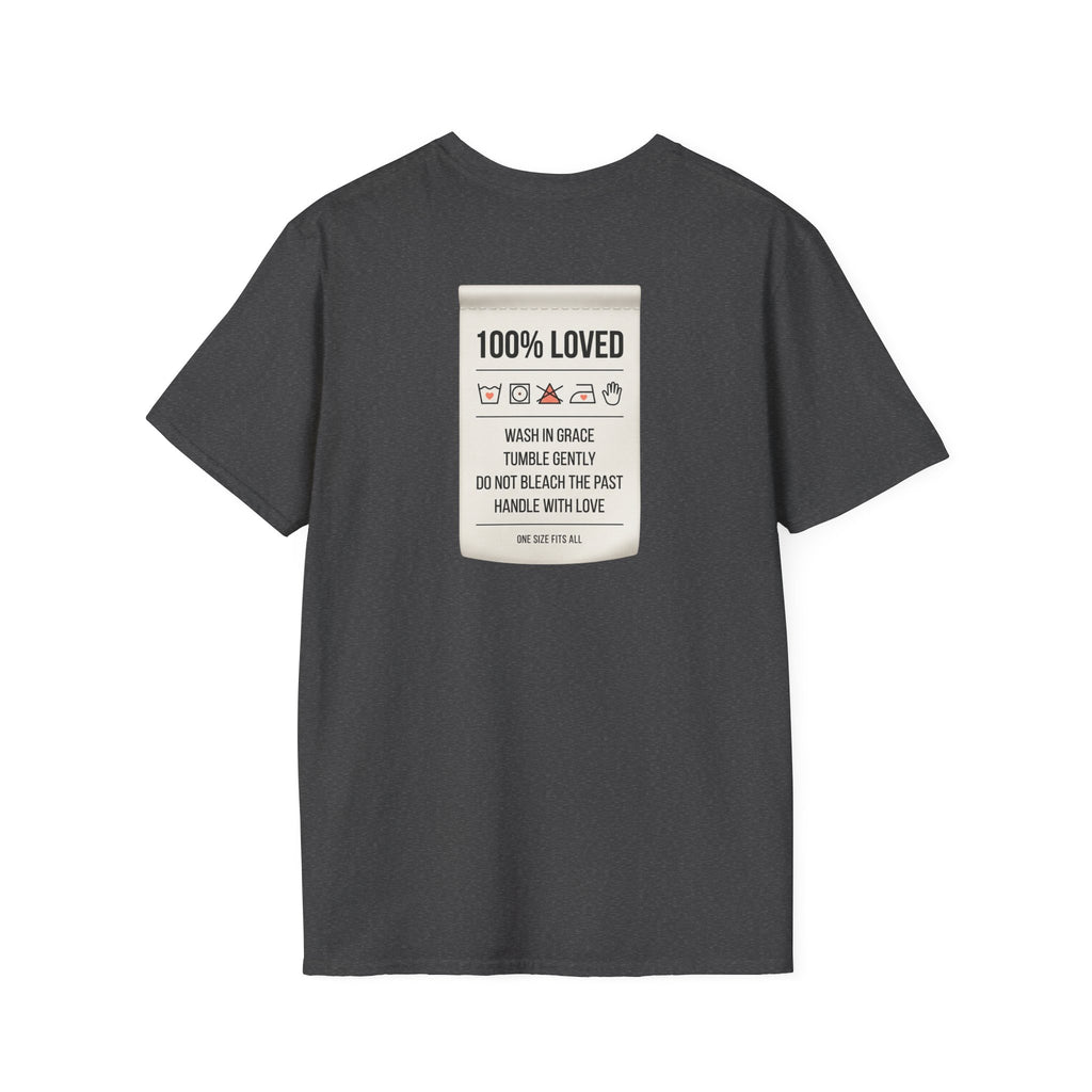 100% Loved T-Shirt