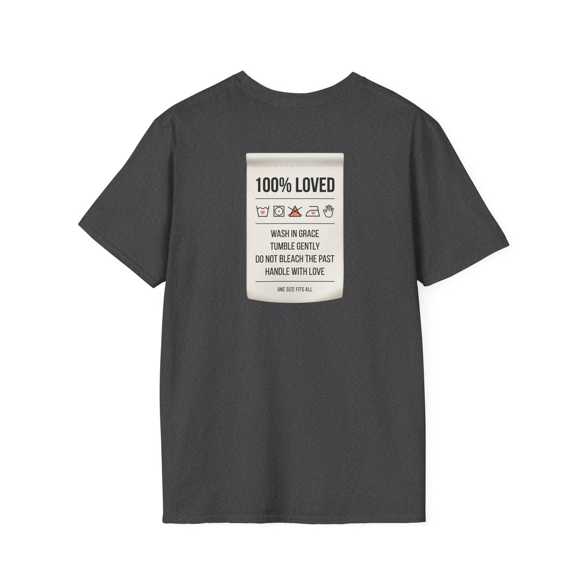 100% Loved T-Shirt