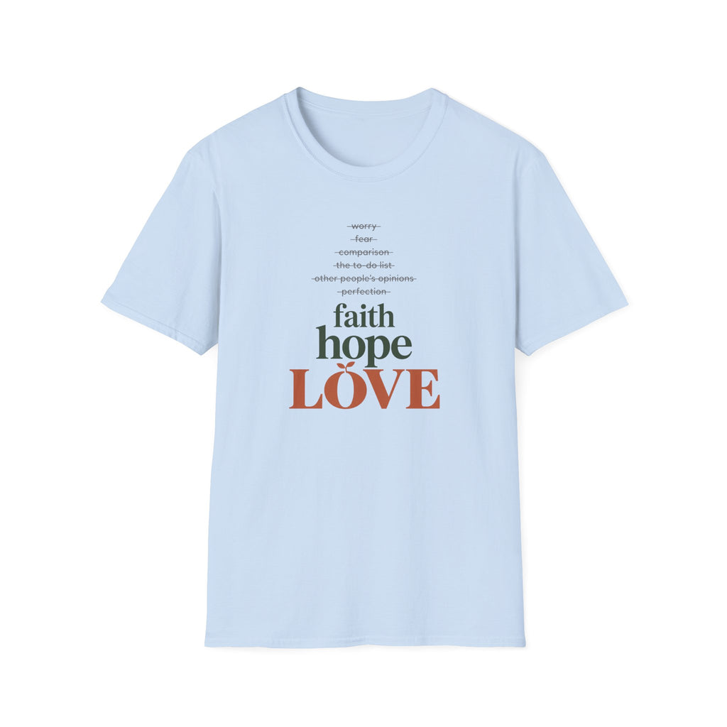 Faith Hope Love Inspirational T-Shirt