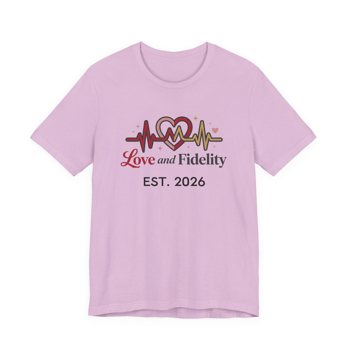 Love and Fidelity Est. 2026 T-Shirt