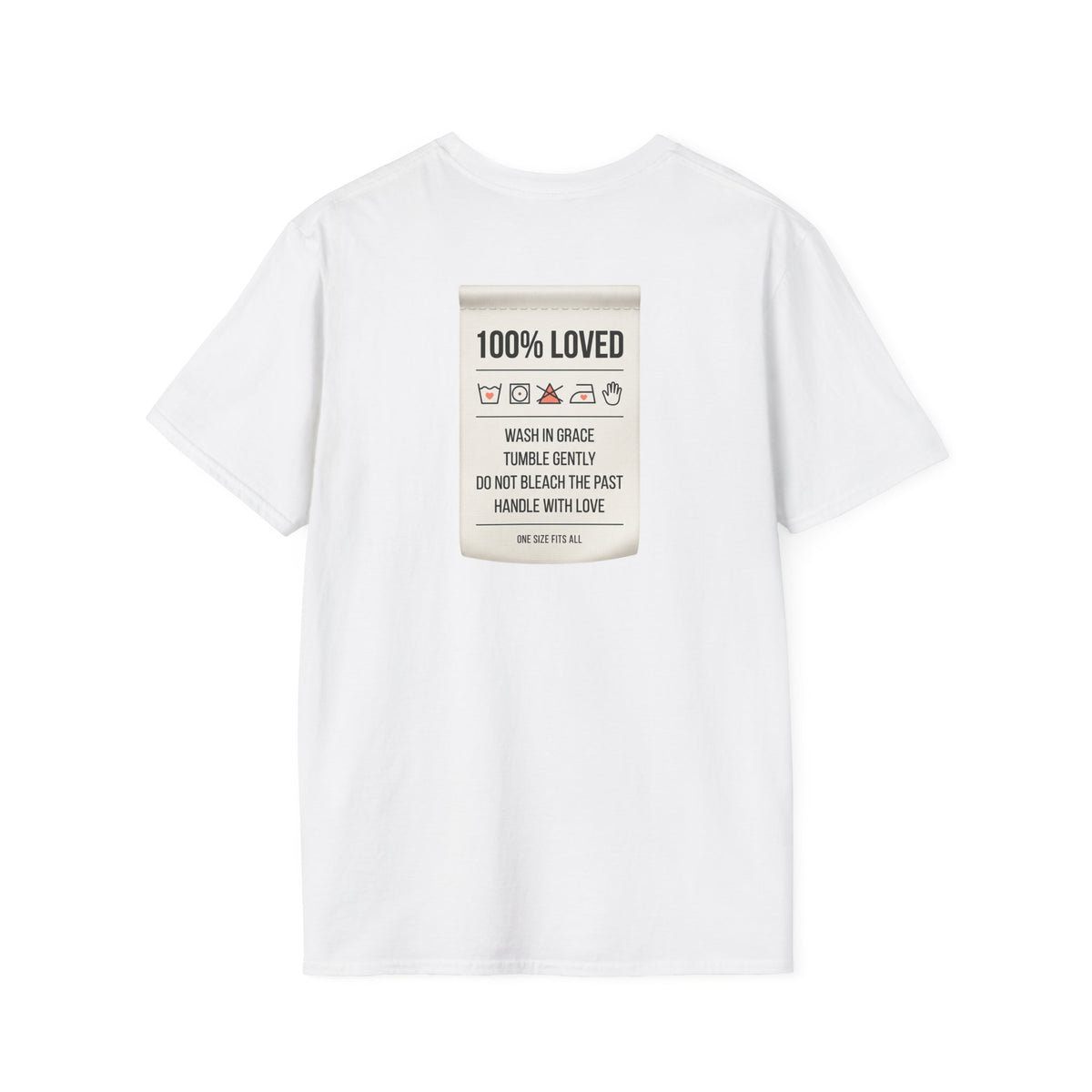 100% Loved T-Shirt