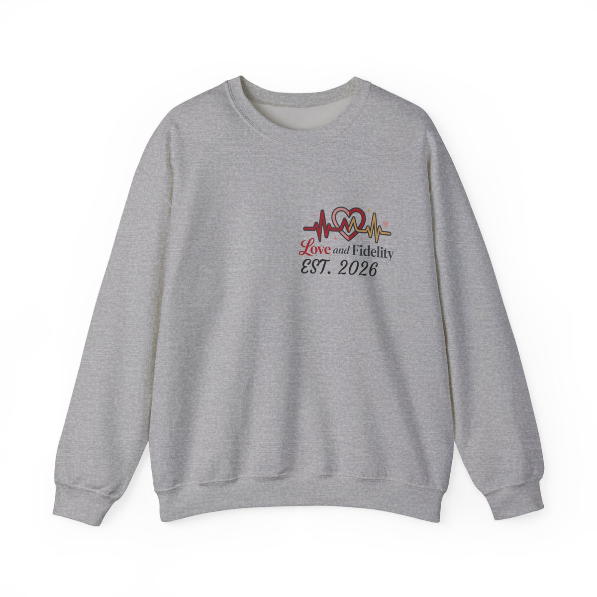 Love and Fidelity EST. 2026 Customizable Crewneck Sweatshirt