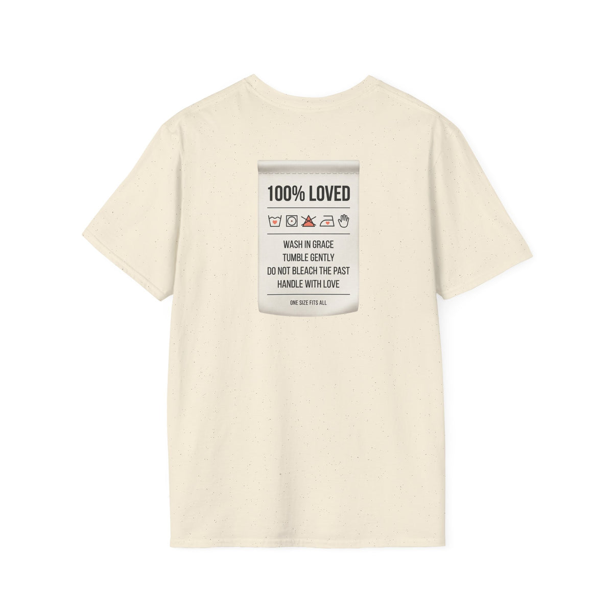 100% Loved T-Shirt